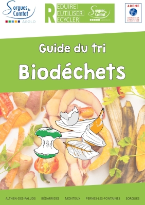 Guide du tri - Biodéchets Guide du tri - Biodéchets